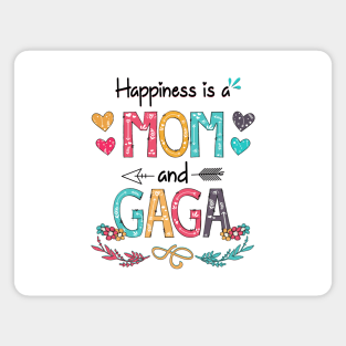 Happiness Is A Mom And Gaga Wildflower Happy Mother's Day Magnet